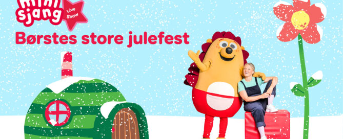 Børstes Juleshow 2026. Søndag 06. december 2026 kl. 10.00 og 13.00. Pindsvinet Børste fra Minisjang på DR kommer på besøg med sit helt nye juleshow!